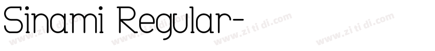 Sinami Regular字体转换